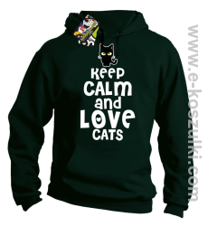 Keep Calm and Love Cats BlackFilo - bluza z kapturem butelkowa