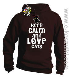 Keep Calm and Love Cats BlackFilo - bluza z kapturem brązowa