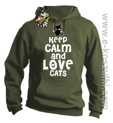 Keep Calm and Love Cats BlackFilo - bluza z kapturem khaki