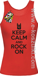 Keep calm and rock on - top damski czerwony