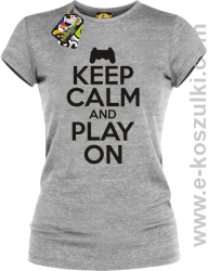 Keep calm and play on konsola - koszulka damska beżowa
