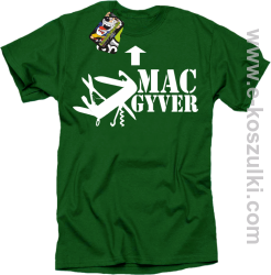 Mac Gyver - koszulka męska zielony