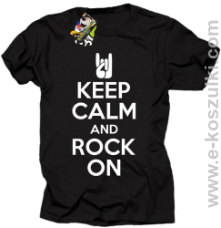 Keep calm and rock on - koszulka męska czarna