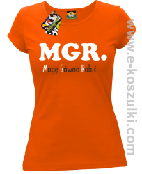 MGR mogę gówno robić - koszulka damska pomarańczowa