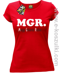 MGR mogę gówno robić - koszulka damska czerwona