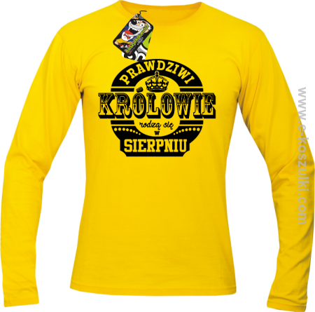 Prawdziwi Królowie rodzą się w Sierpniu - longsleeve męski 