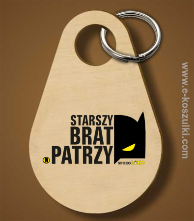 STARSZY BRAT PATRZY - brelok  