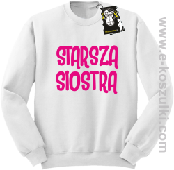 Starsza siostra - ciepła bluza bez kaptura biała