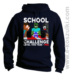 School Challenge Level this year PRO - bluza z kapturem granatowa