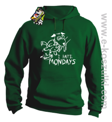 I hate mondays - bluza z kapturem zielony