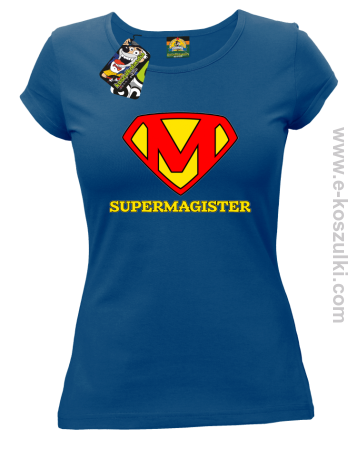 ZAJEFAJNY MAGISTER ala Superman - koszulka damska 