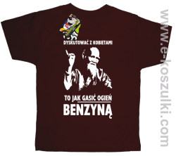 Dyskutować z kobietami to jak gasić ogień benzyną - Tybetański Mnich - koszulka dziecięca brązowa 