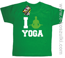 I love YOGA - koszulka dziecięca zielony