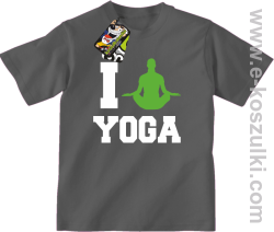 I love YOGA - koszulka dziecięca szary