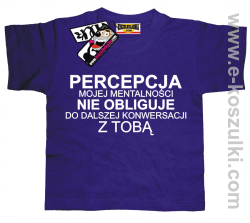Percepcja mojej mentalności koszulka dziecięca - fioletowy