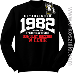 Established aged to perfection - bluza z dowolnym nadrukiem bez kaptura czarna