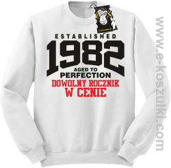 Established aged to perfection - bluza z dowolnym nadrukiem bez kaptura biała