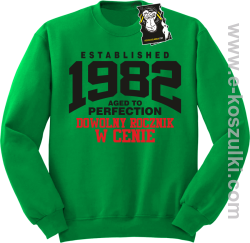 Established aged to perfection - bluza z dowolnym nadrukiem bez kaptura zielona