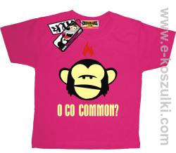 O co common ? koszulka dziecięca - różowy