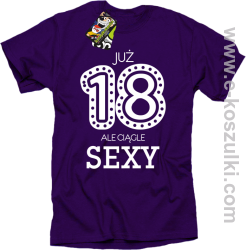 Już 18-tka ale ciągle sexy - koszulka męska fioletowy