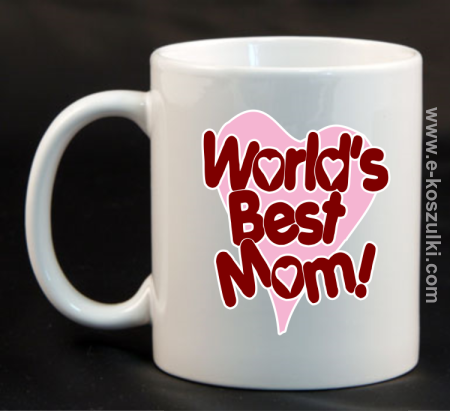 Worlds Best Mom - kubek 