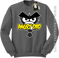 Angry dad - zabawna bluza dla taty bez kaptura szara