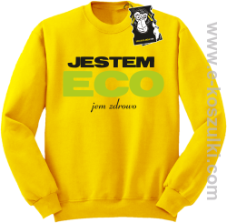Jestem ECO jem zdrowo - bluza z napisem  bez kaptura żółta