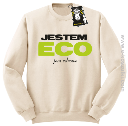 Jestem ECO jem zdrowo - bluza z napisem  bez kaptura beżowa