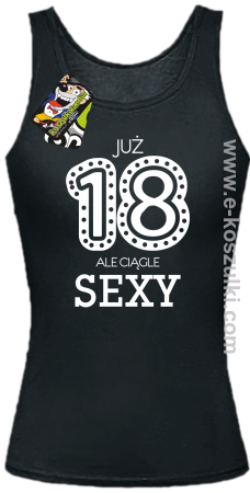 Już 18-tka ale ciągle sexy - top damski