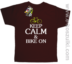 Keep Calm & Bike On - koszulka dziecięca brązowy