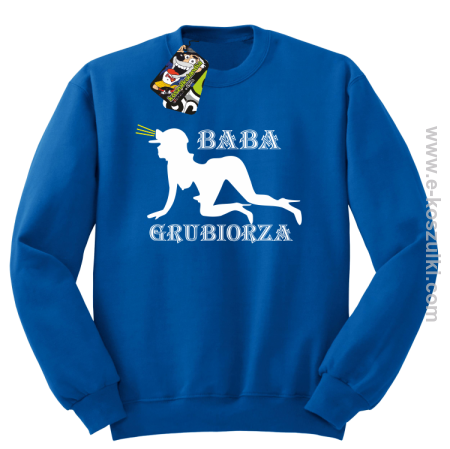 Baba Grubiorza - bluza bez kaptura STANDARD 