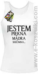 Jestem piękna mądra skromna - top damski biały