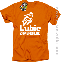 Lubie zapierdalać - koszulka męska pomarańczowy