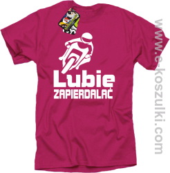Lubie zapierdalać - koszulka męska fuchsia