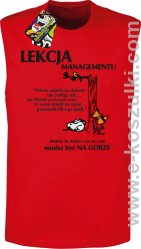Lekcja managementu - morał musisz być na górze - bezrękawnik męski czerwony