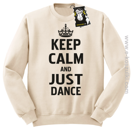 Keep calm and just dance - bluza dla tancerza bez kaptura beżowa