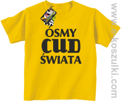 Ósmy cud świata - koszulka dziecięca żółta