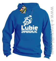 Lubie zapierdalać - bluza z kapturem niebieski