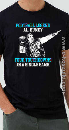 Football Legend Al Bundy Four Touchdowns in a Single Game- koszulka męska