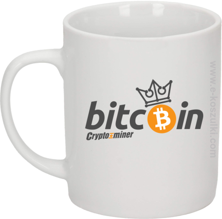 Bitcoin Standard Cryptominer King - kubek 330 ml 