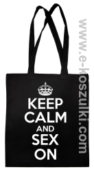Keep Calm and sex on - Eco torba czarna