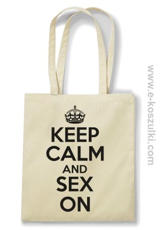 Keep Calm and sex on - Eco torba