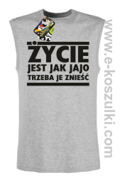 Życie jest jak jajo trzeba je znieść- bezrękawnik męski melanż
