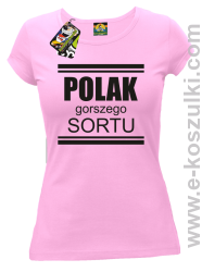 POLAK gorszego sortu - koszulka damska różówa