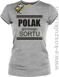 POLAK gorszego sortu - koszulka damska melanż