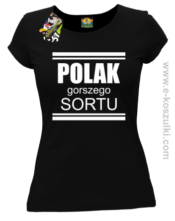 POLAK gorszego sortu - koszulka damska czarna 