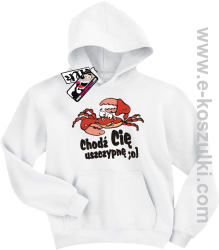 Chodź Cię uszczypnę bluza dziecięca - biały