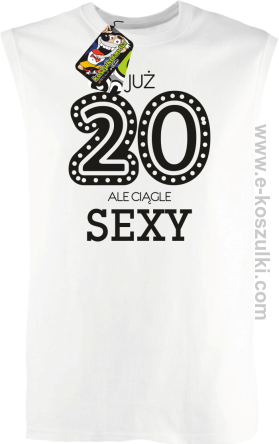 Już 20-stka ale ciągle sexy - bezrękawnik męski biały