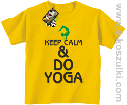 Keep Calm & DO YOGA - koszulka dziecięca żółty
