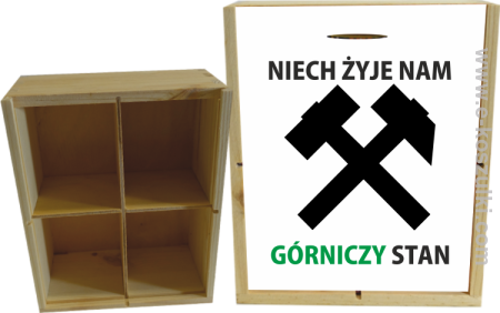 Niech żyje nam górniczy stan - skrzynka ozdobna 